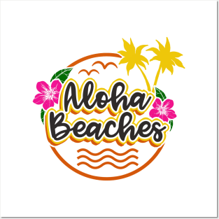 Aloha Beaches Posters and Art